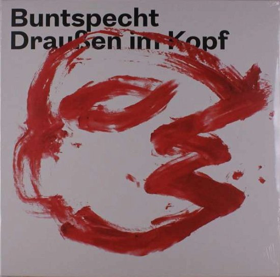 Cover for Buntspecht · Draußen Im Kopf (LP) (2019)
