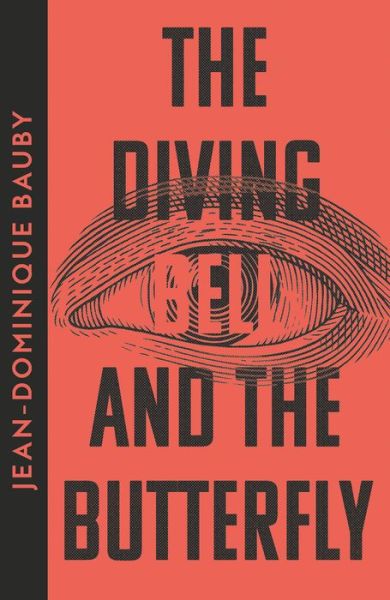 Cover for Jean-Dominique Bauby · The Diving-Bell and the Butterfly (Taschenbuch) [Collins Modern Classics edition] (2023)