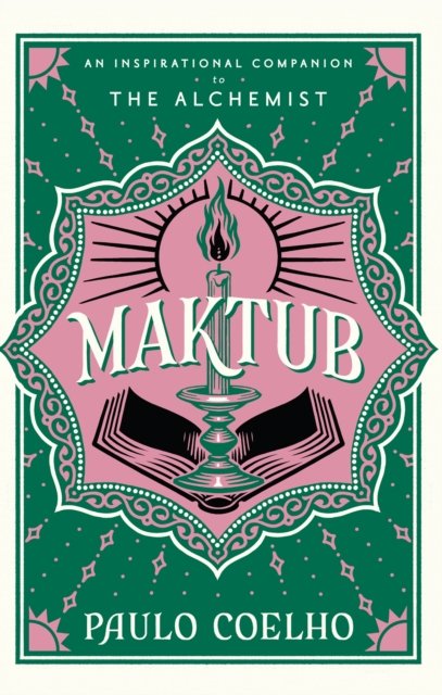 Maktub - Paulo Coelho - Libros - HarperCollins Publishers - 9780008681036 - 14 de marzo de 2024