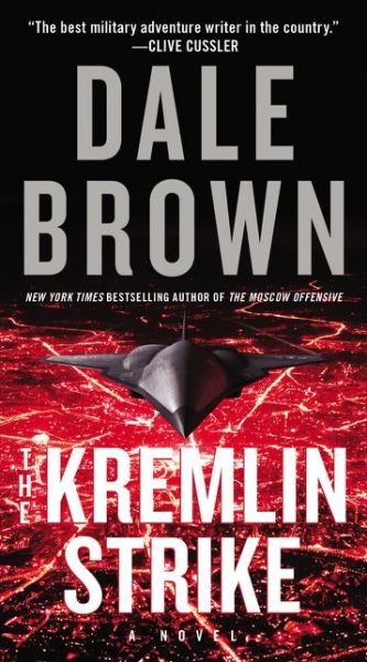 Cover for Dale Brown · The Kremlin Strike: A Novel - Brad McLanahan (Paperback Bog) (2020)