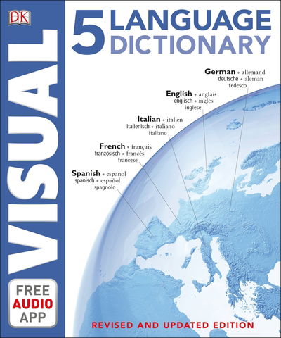 5 Language Visual Dictionary - DK Bilingual Visual Dictionaries - Dk - Books - Dorling Kindersley Ltd - 9780241413036 - March 5, 2020
