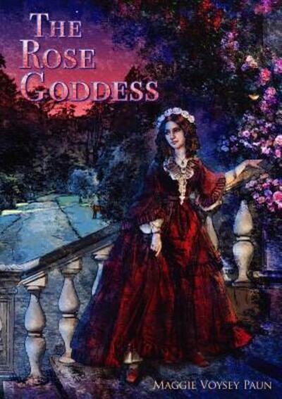 Cover for Maggie Voysey Paun · The Rose Goddess (Paperback Book) (2017)