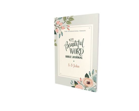 NIV, Beautiful Word Bible Journal, 1-3 John, Paperback, Comfort Print - Beautiful Word - Zondervan Zondervan - Books - Zondervan - 9780310458036 - March 1, 2022