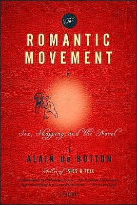Romantic Movement P - Alain De Botton - Books - MACMILLAN USA - 9780312144036 - May 15, 1996