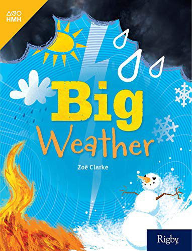 Big Weather Leveled Reader Grade 4 - Houghton Mifflin Harcourt - Kirjat - HOUGHTON MIFFLIN HARCOURT - 9780358263036 - keskiviikko 25. syyskuuta 2019