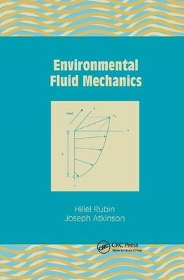 Cover for Hillel Rubin · Environmental Fluid Mechanics (Paperback Book) (2019)