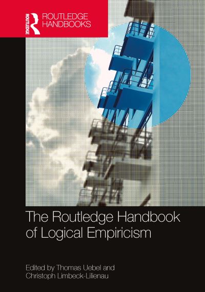 Cover for Thomas Uebel · The Routledge Handbook of Logical Empiricism - Routledge Handbooks in Philosophy (Paperback Book) (2023)