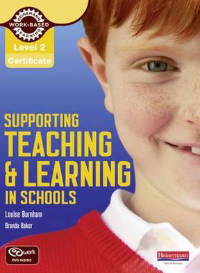 Cover for Louise Burnham · Level 2 Certificate Supporting Teaching and Learning in Schools Candidate Handbook - NVQ / SVQ Supporting Teaching and Learning in Schools Level 2 (Book) (2010)
