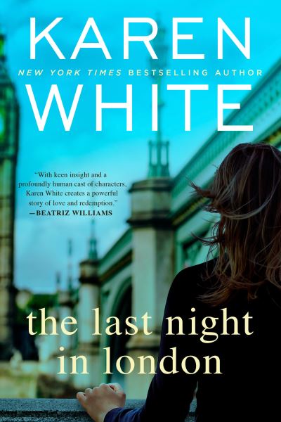 Cover for Karen White · The Last Night in London (Paperback Book) (2022)