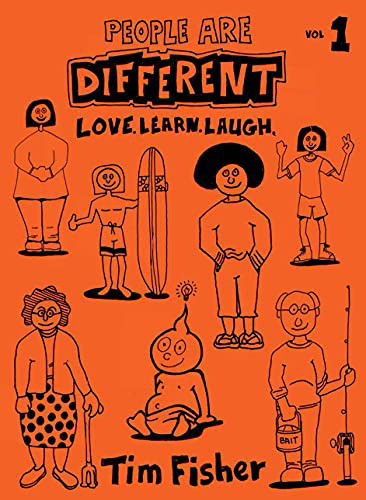 People Are Different - Tim Fisher - Books - Story Farm - 9780578791036 - 2021