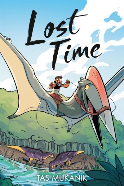 Cover for Tas Mukanik · Lost Time (Book) (2023)