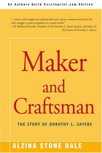 Cover for Alzina Dale · Maker and Craftsman: the Story of Dorothy L. Sayers (Pocketbok) (2003)