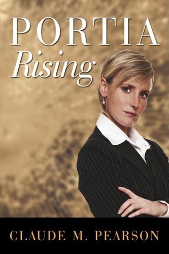 Cover for Claude M. Pearson · Portia Rising (Hardcover Book) (2009)