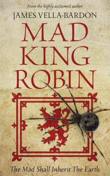 Cover for James Vella-Bardon · Mad King Robin (Paperback Bog) (2022)