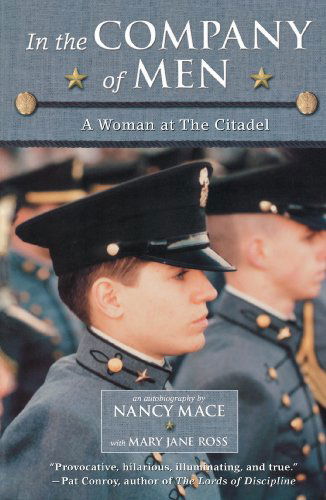 Cover for Mary Jane Ross · In the Company of Men: a Woman at the Citadel (Paperback Bog) [Reprint edition] (2002)