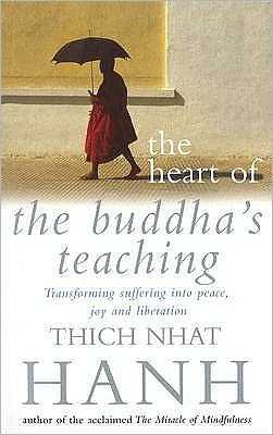 Cover for Thich Nhat Hanh · The Heart Of Buddha's Teaching (Paperback Bog) (1999)