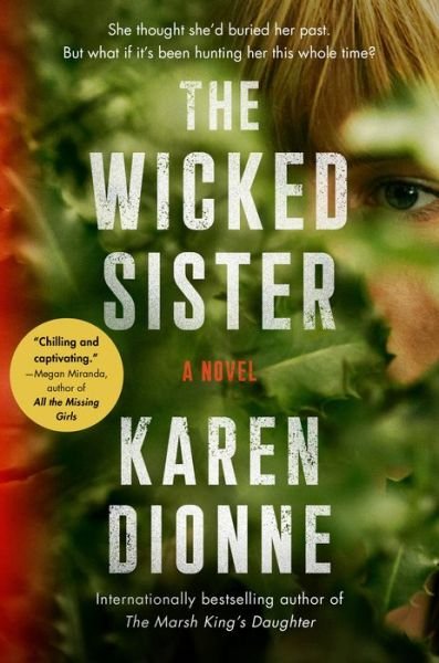 Cover for Karen Dionne · The Wicked Sister (Innbunden bok) (2020)