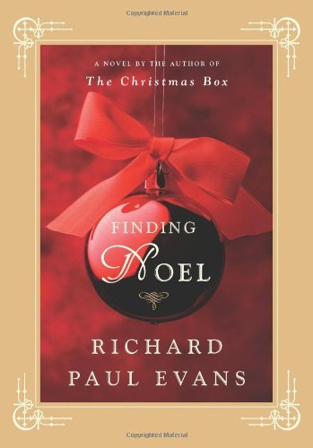 Cover for Richard Paul Evans · Finding Noel: A Novel (Inbunden Bok) (2006)