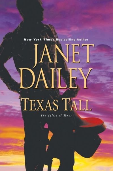 Texas Tall - Janet Dailey - Books - Penguin Random House LLC - 9780758294036 - November 16, 2021