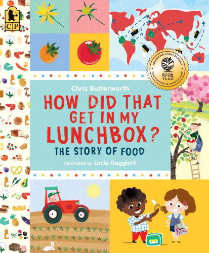 Cover for Chris Butterworth · How Did That Get in My Lunchbox?: The Story of Food - Exploring the Everyday (Paperback Book) [Reprint edition] (2013)