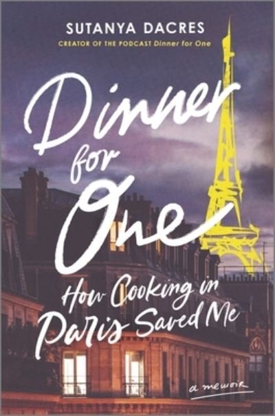Cover for Sutanya Dacres · Dinner for One (Hardcover Book) (2022)