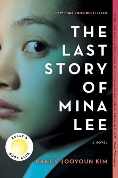 Cover for Nancy Jooyoun Kim · Last Story of Mina Lee (Pocketbok) (2021)