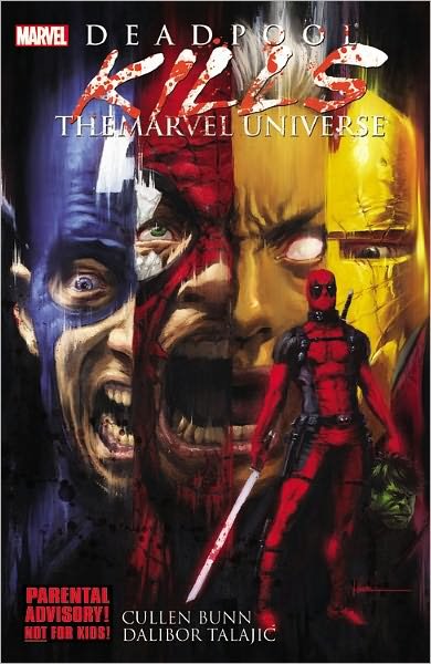 Cover for Cullen Bunn · Deadpool Kills The Marvel Universe (Paperback Book) (2012)