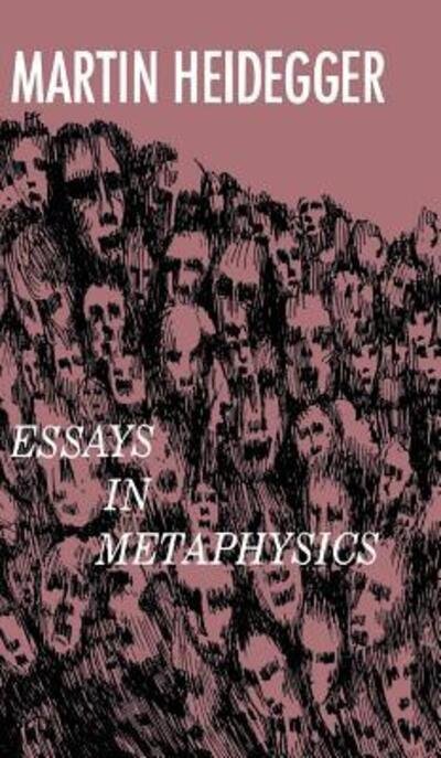 Essays in Metaphysics - Martin Heidegger - Kirjat - Philosophical Library - 9780802207036 - 1960