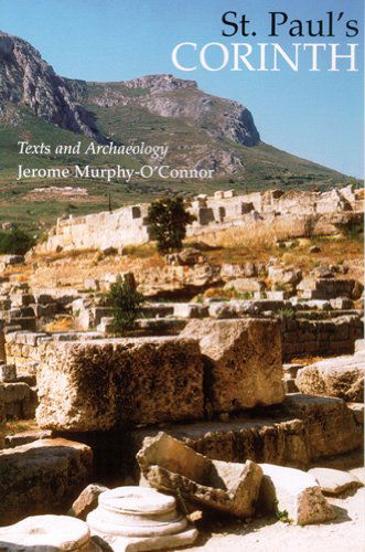 Cover for Jerome Murphy-o'connor  Op · St. Paul's Corinth: Texts and Archaeology (Good News Studies, Vol. 6) (Paperback Book) (2002)