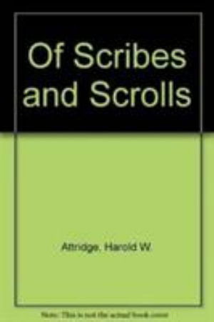 Cover for Harold W. Attridge · Of Scribes and Scrolls: Studies on the Hebrew Bible, Intertestamental Judaism, and Christian Origins (Paperback Book) (1990)