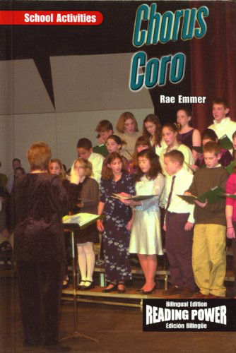 Cover for Rae Emmer · Chorus / Coro (School Activities) (Spanish Edition) (Hardcover Book) [Spanish, Bilingual edition] (2003)