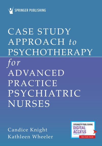 Cover for Case Study Approach to Psychotherapy for Advanced Practice Psychiatric Nurses (Paperback Book) [New edition] (2020)