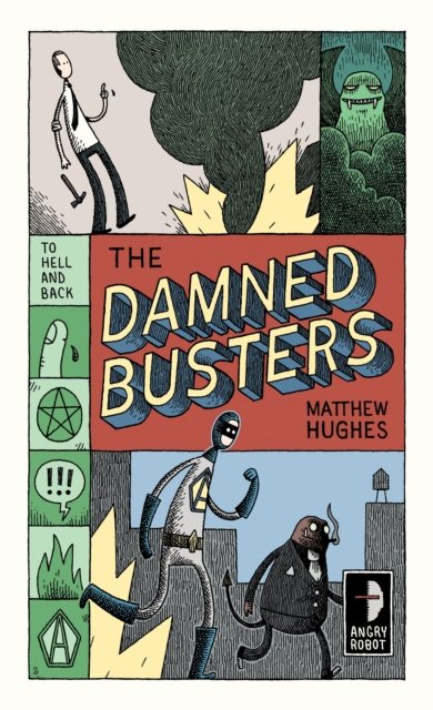 Cover for Matthew Hughes · The Damned Busters - Angry Robot (Paperback Book) (2011)