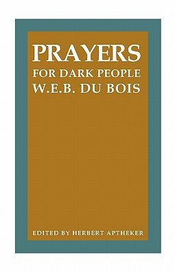 Cover for W. E. B. Dubois · Prayers for Dark People (Paperback Book) (1980)