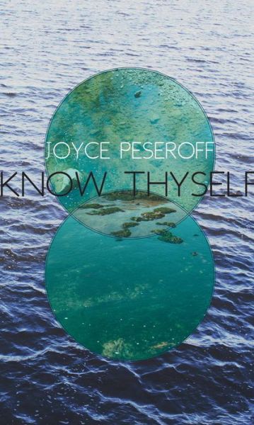 Cover for Joyce Peseroff · Know Thyself (Paperback Book) (2024)