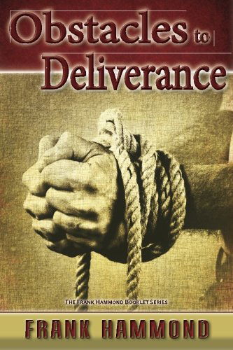 Cover for Frank Hammond · Obstacles to Deliverance - Why Deliverance Sometimes Fails (Paperback Book) (2002)