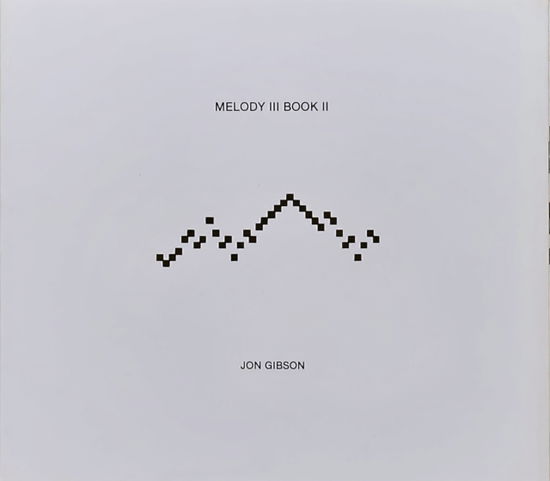 Cover for Jon Gibson · Melody III Book II - Melody III (Paperback Book) (1977)