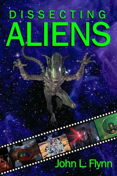 Cover for John L. Flynn · Dissecting Aliens (Paperback Book) [Expanded Edition edition] (2007)