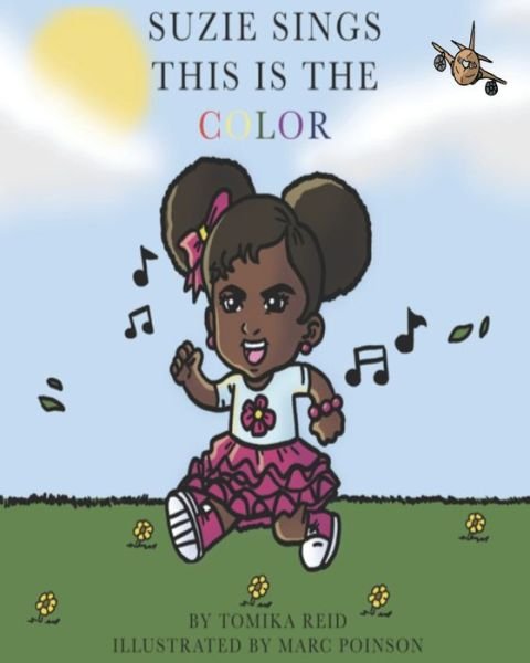 Cover for Tomika Reid · Suzie sings, this is the color (Paperback Book) (2020)