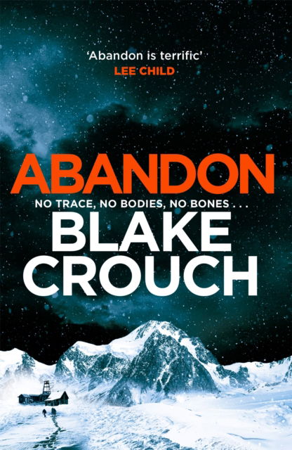 Abandon: The page-turning, psychological suspense from the author of Dark Matter - Blake Crouch - Books - Pan Macmillan - 9781035000036 - January 4, 2024