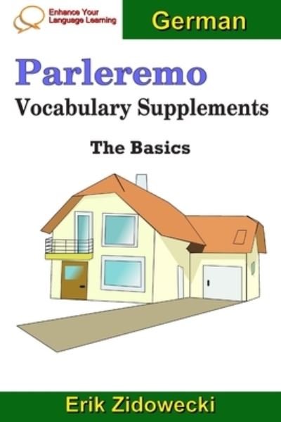 Cover for Erik Zidowecki · Parleremo Vocabulary Supplements - The Basics - German (Paperback Book) (2019)