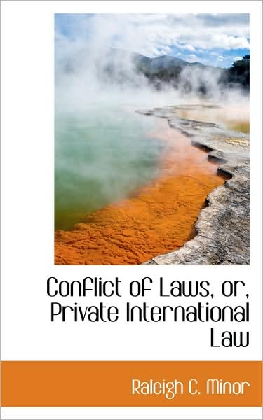 Cover for Raleigh C. Minor · Conflict of Laws, Or, Private International Law (Paperback Book) (2009)