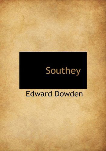 Cover for Edward Dowden · Southey (Hardcover Book) (2010)