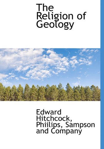 Cover for Edward Hitchcock · The Religion of Geology (Inbunden Bok) (2010)