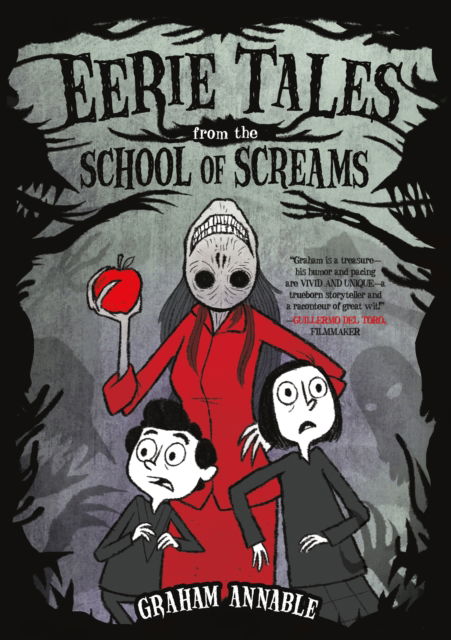 Cover for Graham Annable · Eerie Tales from the School of Screams (Paperback Book) (2023)