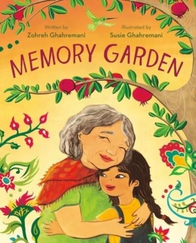Cover for Zohreh Ghahremani · Memory Garden (Gebundenes Buch) (2024)
