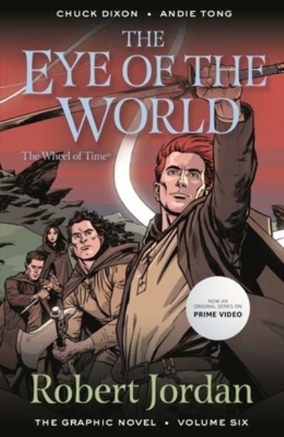 Cover for Robert Jordan · The Eye of the World: The Graphic Novel, Volume Six - Wheel of Time: The Graphic Novel (Paperback Book) (2023)