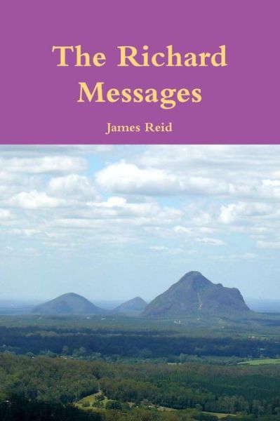 Cover for James Reid · The Richard Messages (Pocketbok) (2013)