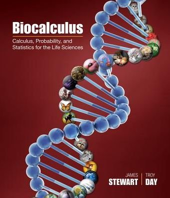Cover for Stewart, James (McMaster University and University of Toronto) · Biocalculus: Calculus, Probability, and Statistics for the Life Sciences (Hardcover Book) [New edition] (2015)