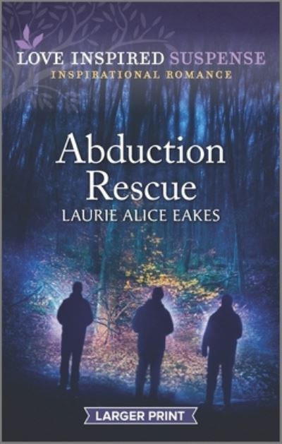 Cover for Laurie Alice Eakes · Abduction Rescue (Paperback Book) (2022)